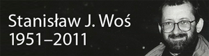 Stanis�aw Wo� nie �yje